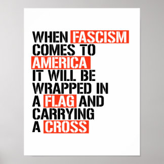 When Fascism comes to America it will be wrapped i Poster