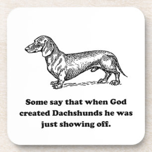 When God Created Dachshunds Drink Coaster