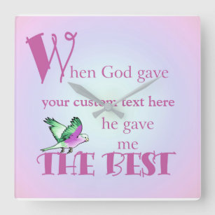 When God Gave - Customized Text Eng Square Wall Clock