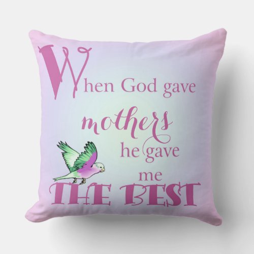 When God Gave Mothers Pillows