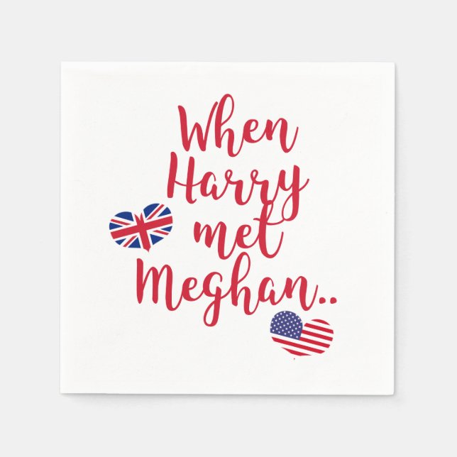 When Harry met Meghan | Fun Royal Wedding Paper Napkins (Front)