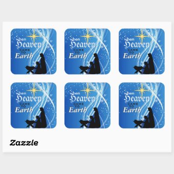 When Heaven Came To Earth Nativity Christmas Square Sticker Zazzle