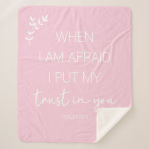 When I am afraid I put my trust in you blanket