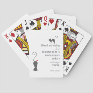 When I Am Feeling Low - Bukowski - inspirational Poker Cards