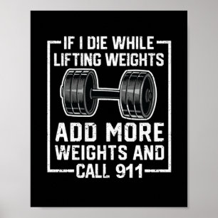 When I die lifting weights More Poster