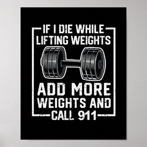 When I die lifting weights More Poster