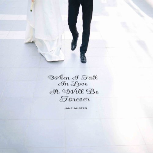 When I Fall In Love Wedding Ceremony Aisle Quote Floor Decals