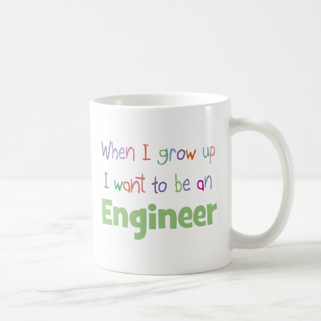When I Grow Up Engineer Coffee Mug (Right)