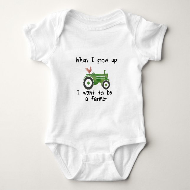 When I grow up, I want to be a farmer Baby Bodysuit (Front)