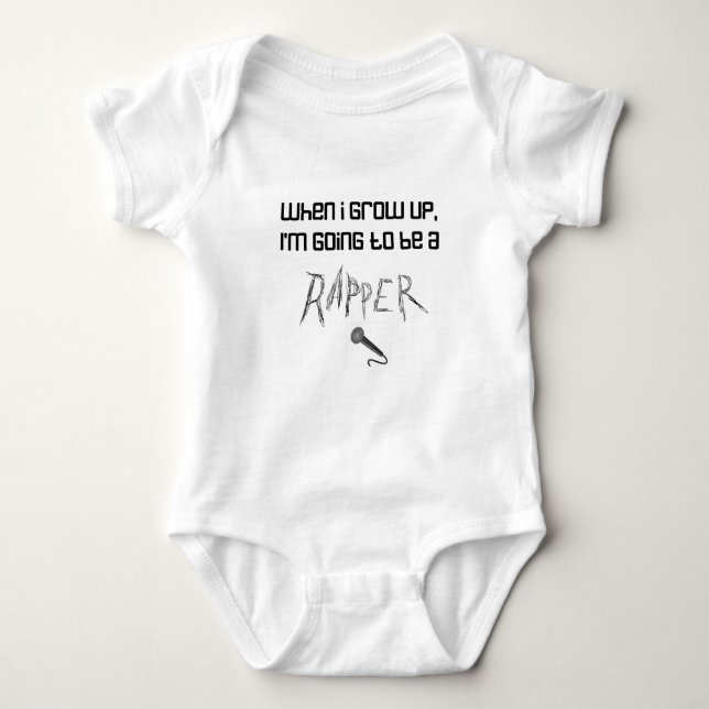 When I Grow Up .... Rapper Baby Bodysuit (Front)