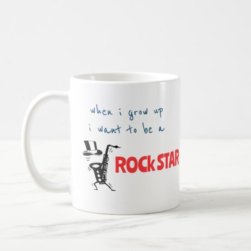 When I Grow Up Rock Star Coffee Mug