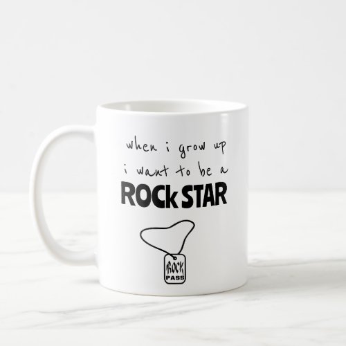 When I Grow Up Rock Star Coffee Mug