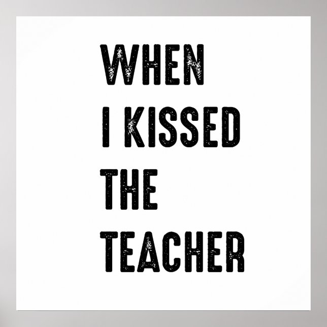 When I kissed the teacher Poster (Front)