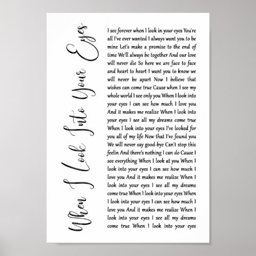 When I Look Into Your Eyes White Script Song Lyric Poster