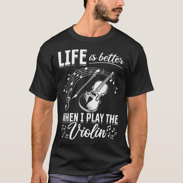 When I Play The Violin Violin And Music Notes T-Shirt (Front)