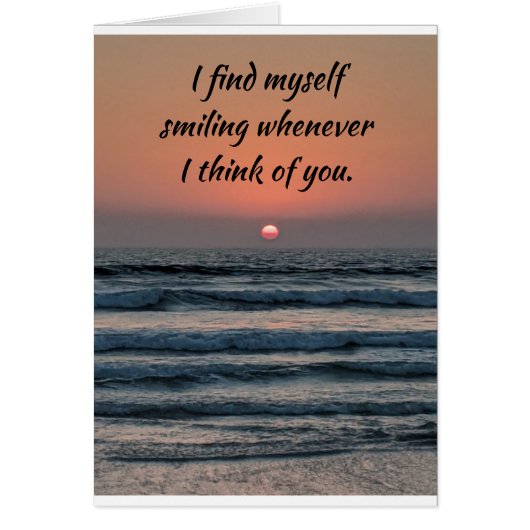 **WHEN I THINK OF "YOU" I SMILE** LOVE (Front)