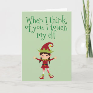 I Touch My Elf Cards Zazzle