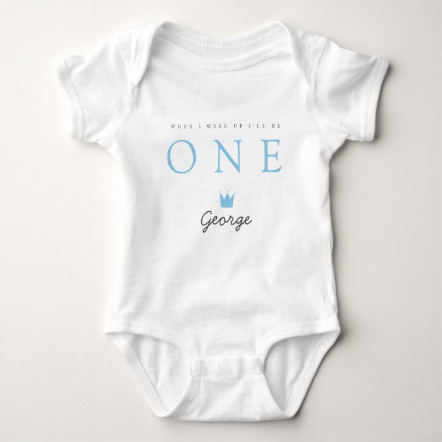 When I wake up I'll be ONE, First Birthday outfit Baby Bodysuit (Front)