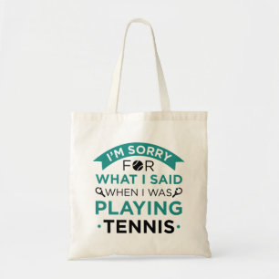 When I Was Playing Tennis Tote Bag