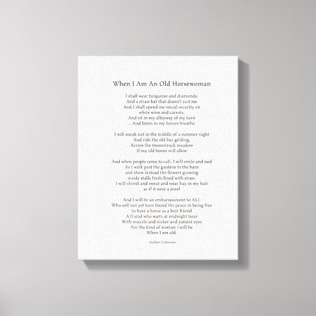 When I'm an Old Horsewoman III Canvas Print (Front)