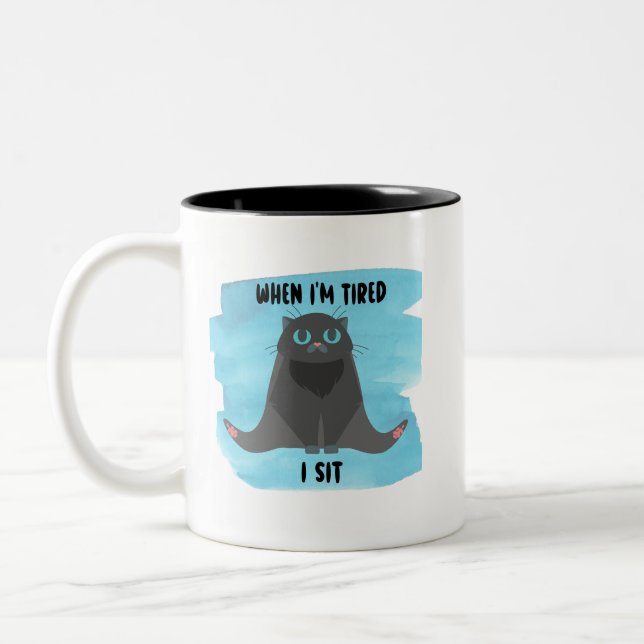 When I'm Tired I Sit Mug (Left)