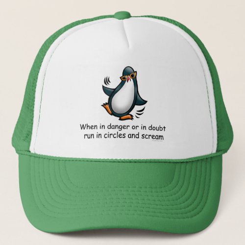 When in danger Funny Penguin Trucker Hat