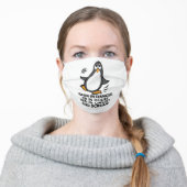 When in Danger or in Doubt  Funny Penguin | WHITE Adult Cloth Face Mask (Worn)
