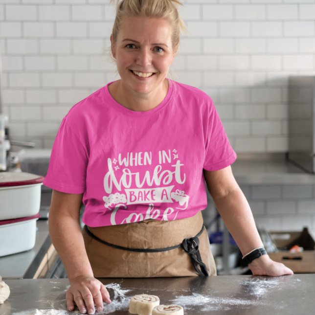 When in Doubt Bake a Cake Chef Baker Girly Quote  T-Shirt (Creator Uploaded)
