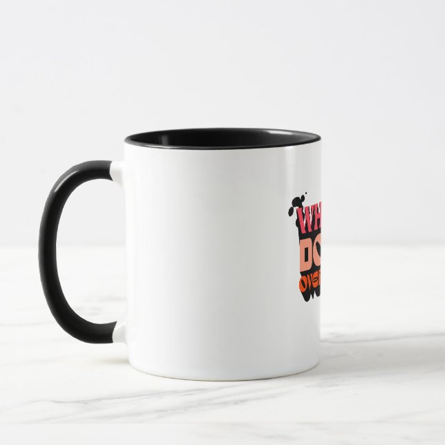 When in Doubt, Overthink It - Witty Modern Design Mug (Left)