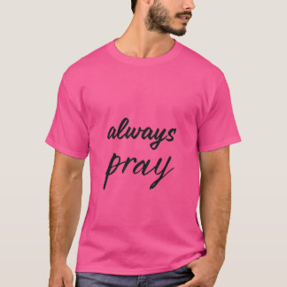 When in Doubt, Pray It Out T-Shirt