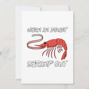 When In Doubt Shrimp Out Announcement