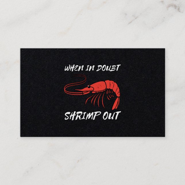 When In Doubt Shrimp Out Business Card (Front)