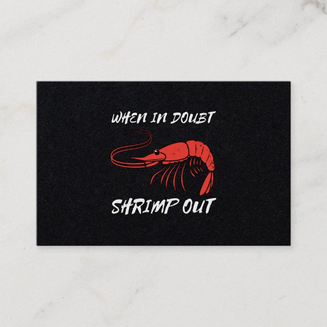 When In Doubt Shrimp Out Business Card (Front)