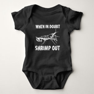 When in Doubt Shrimp out Funny Jiu Jitsu Baby Bodysuit