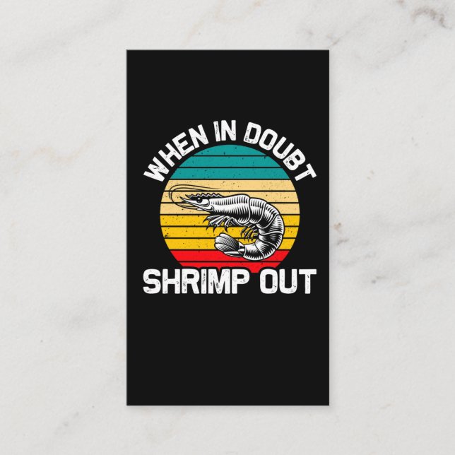 When in Doubt Shrimp out Jiu Jitsu Martial Arts Business Card (Front)