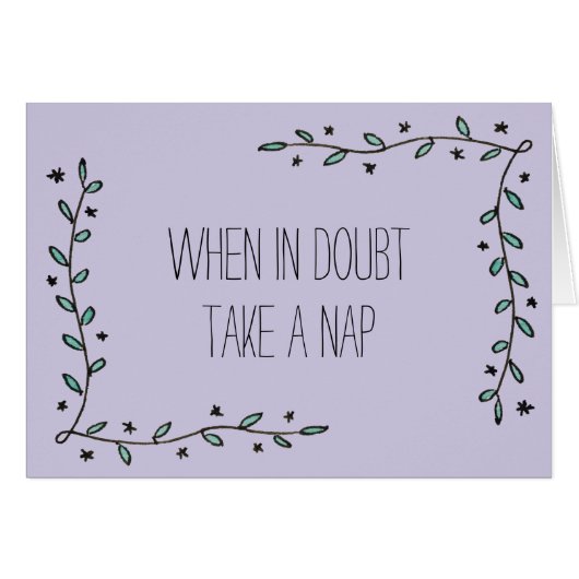 When in Doubt, Take a Nap Cards (Front Horizontal)