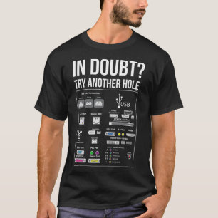 When in Doubt try Another Hole Funny Humor T-Shirt