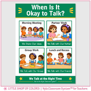 When is It Okay to Talk Classroom Anchor Chart