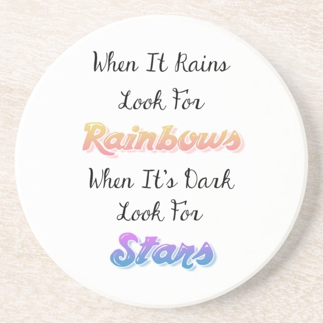 When It Rains Look For Rainbows, Inspirational Drink Coaster (Front)