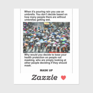 When it's raining use an umbrella vinyl sticker