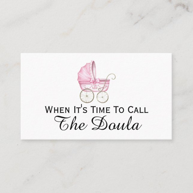 When It's Time To Call The Doula Pregnancy Business Card (Front)
