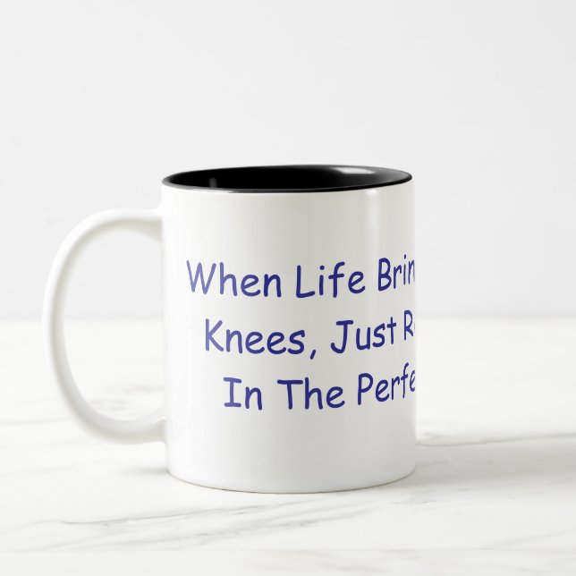 When Life Brings You Down To Your Knees, Just R... Two-Tone Coffee Mug (Left)