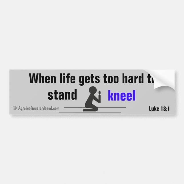 When life gets too hard bumper sticker (Front)