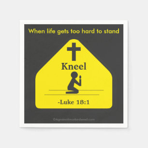 When life gets too hard Christian Quotes Napkins