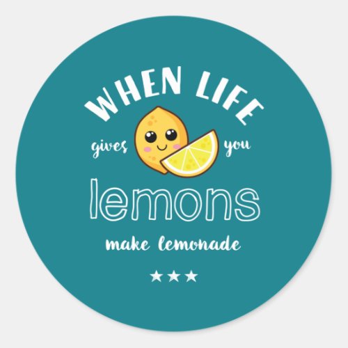 When Life Gives Lemon Make Lemonade Funny Summer Classic Round Sticker