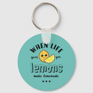 When Life Gives Lemon Make Lemonade Funny Summer Keychain