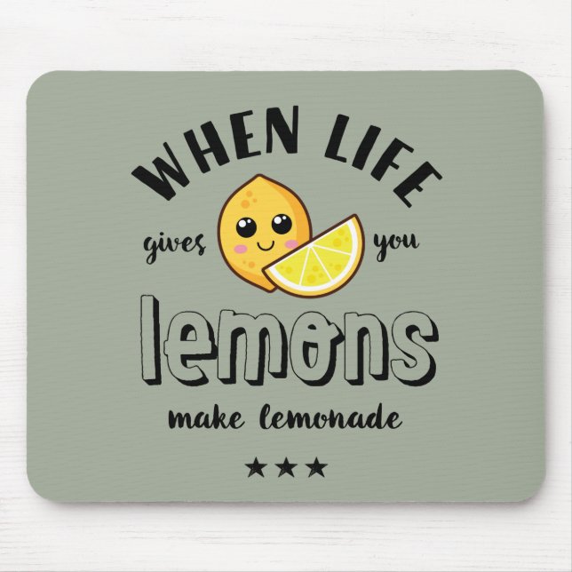 When Life Gives Lemon Make Lemonade Funny Summer Mouse Pad (Front)