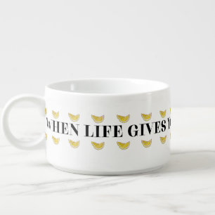 When Life Gives You Lemons Be A Squirter Bowl