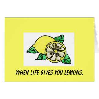 When Life Gives You Lemons, Cards