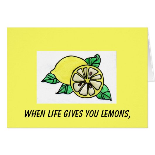 When Life Gives You Lemons, Cards (Front Horizontal)